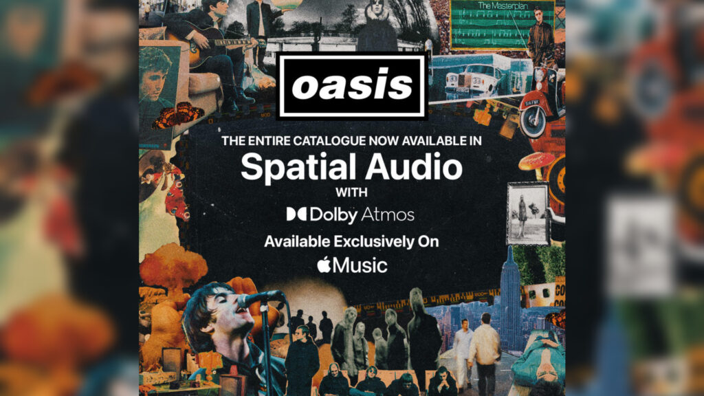 A flyer promoting the launch of Oasis' discography in spatial audio on Apple Music