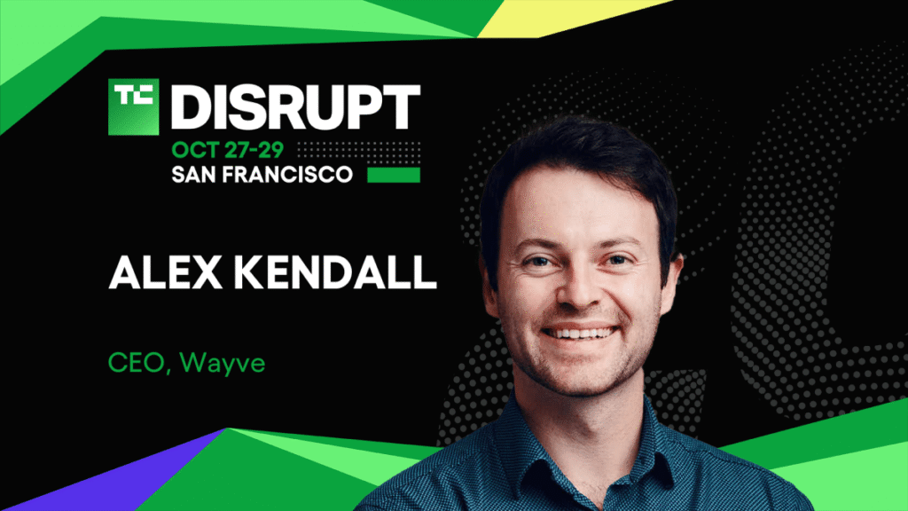 Alex Kendall of Wayve brings the future of autonomous AI to Disrupt 2025 TechCrunch Disrupt 2025 Alex Kendall