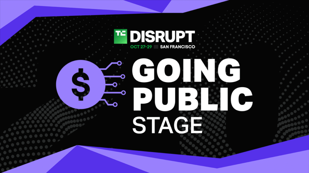 TechCrunch Disrupt 2025 Going Public Stage w/logo