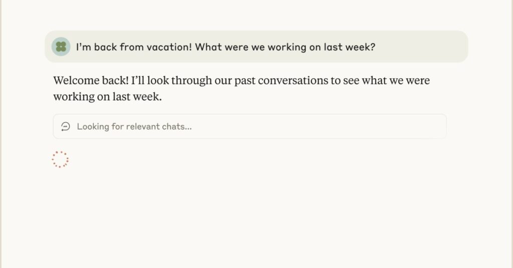 Anthropic’s Claude chatbot can now remember your past conversations Anthropic’s Claude chatbot can now remember your past conversations