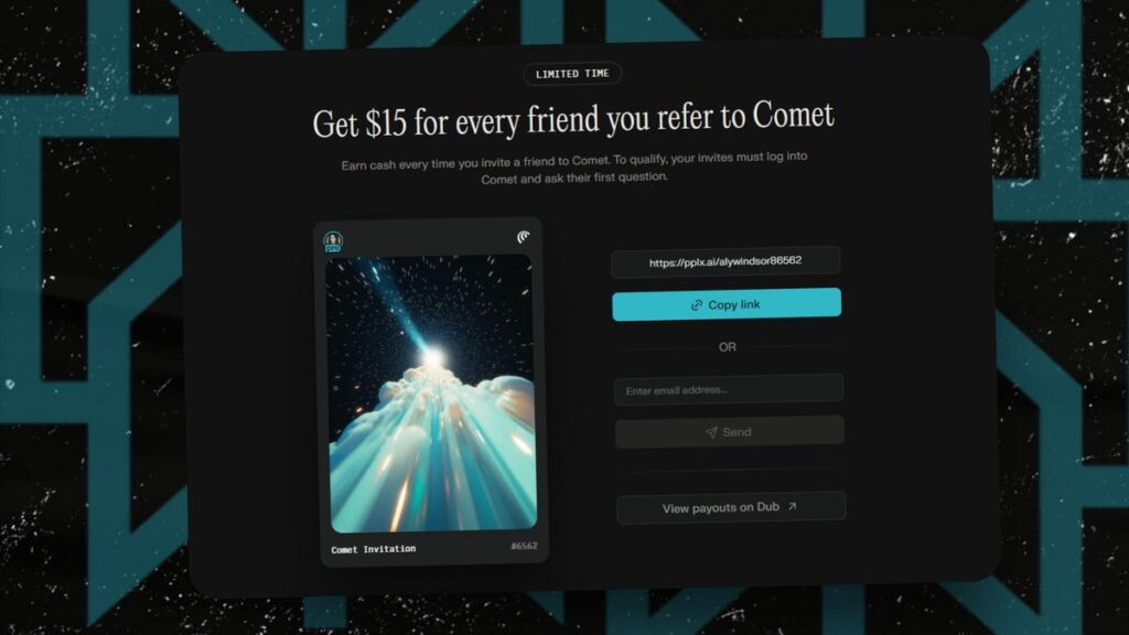 Need cash? Perplexity will give you $15 for every friend you refer to Comet – how to get it Need cash? Perplexity will give you $15 for every friend you refer to Comet - how to get it