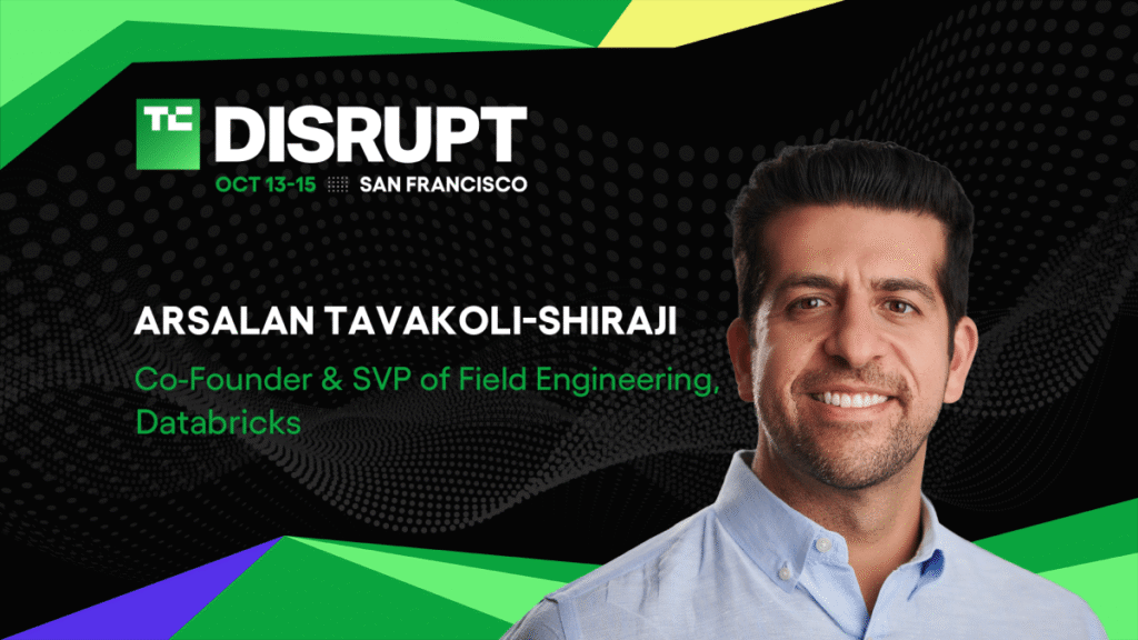 At Disrupt 2026: Databricks’ co-founder on what kills enterprise AI deals TechCrunch Disrupt 2026 Arsalan Tavakoli-Shiraji